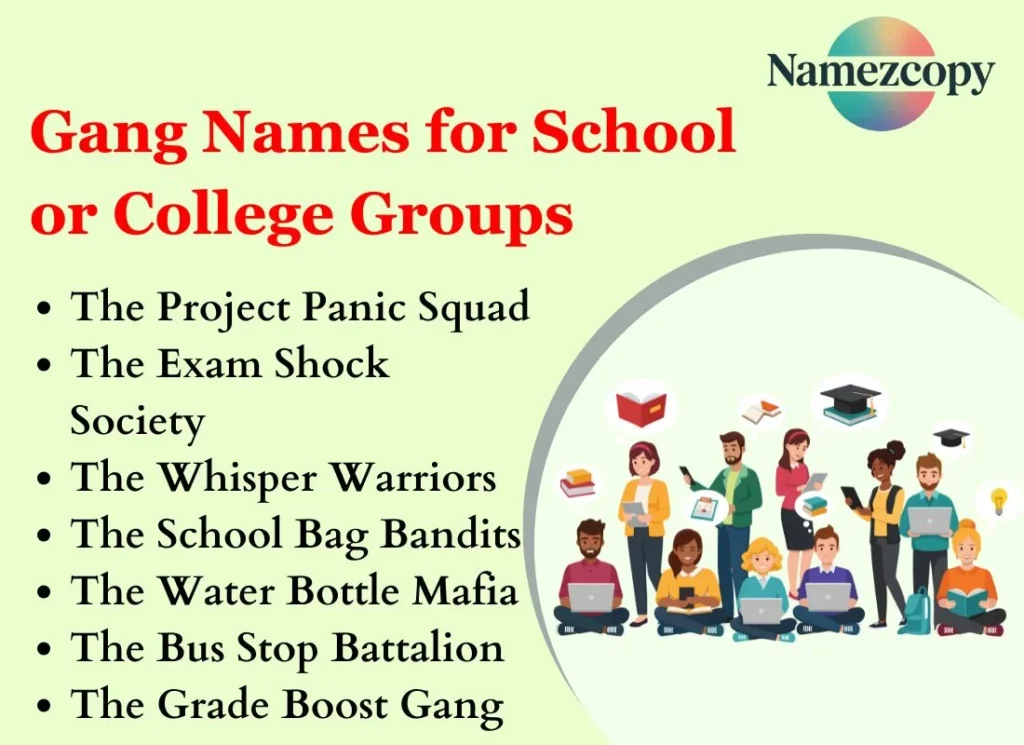 Gang Names for School or College Groups