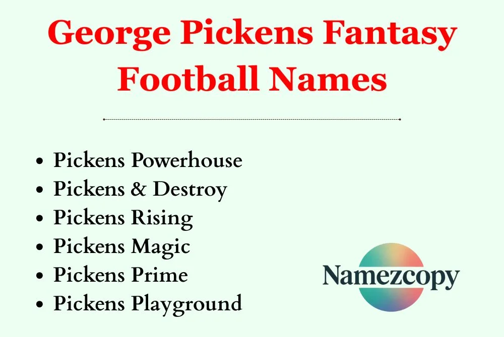 George Pickens Fantasy Football Names