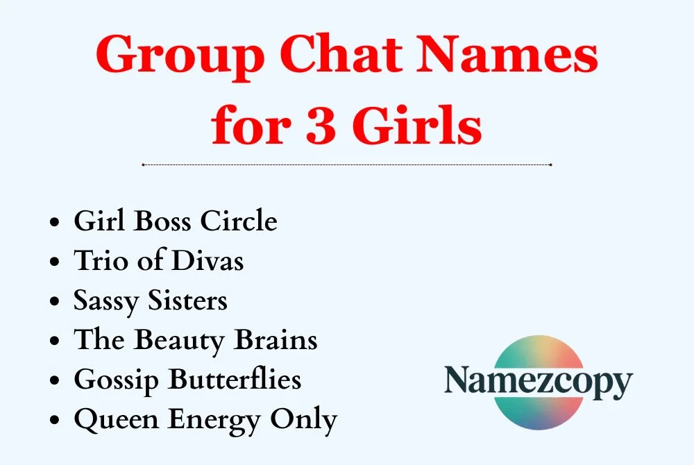 Group Chat Names for 3 Girls