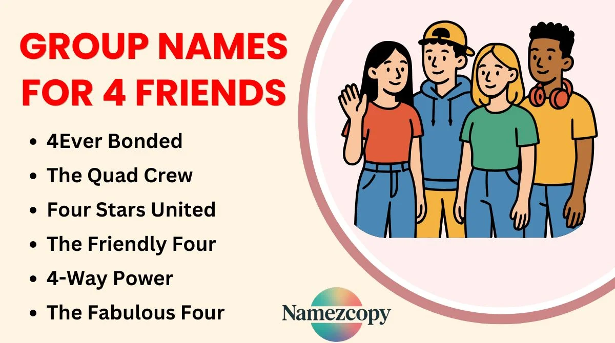 Group Names for 4 Friends