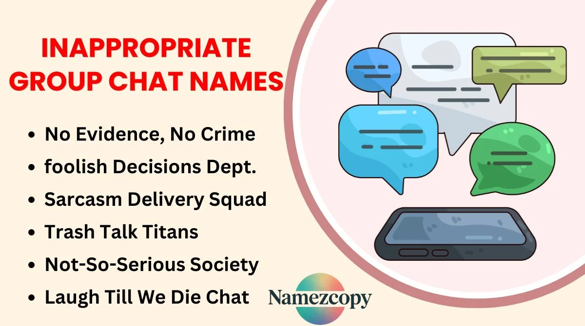 Inappropriate Group Chat Names