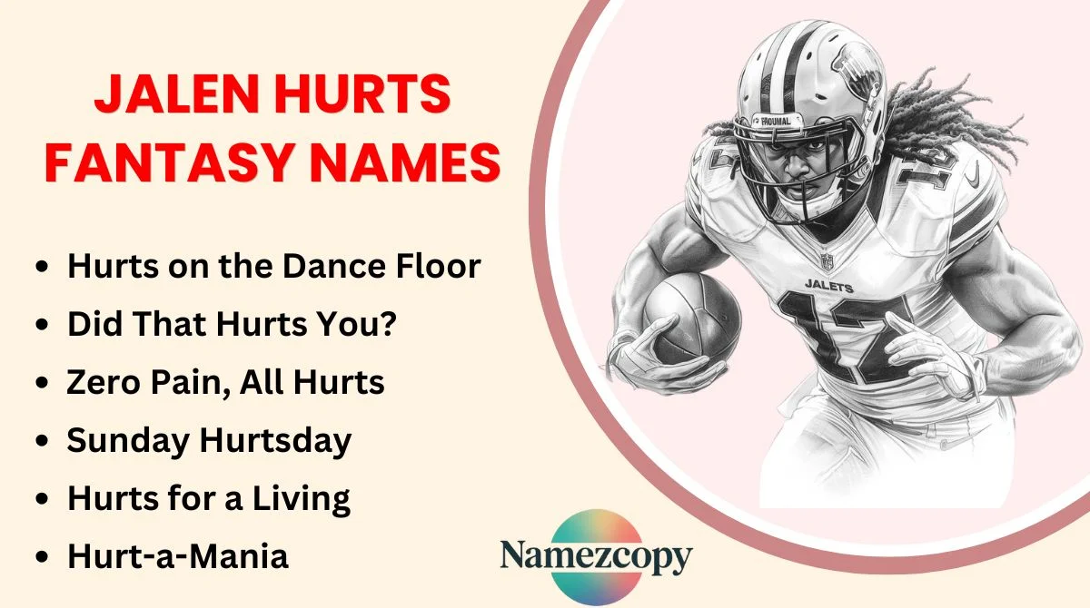 Jalen Hurts Fantasy Names
