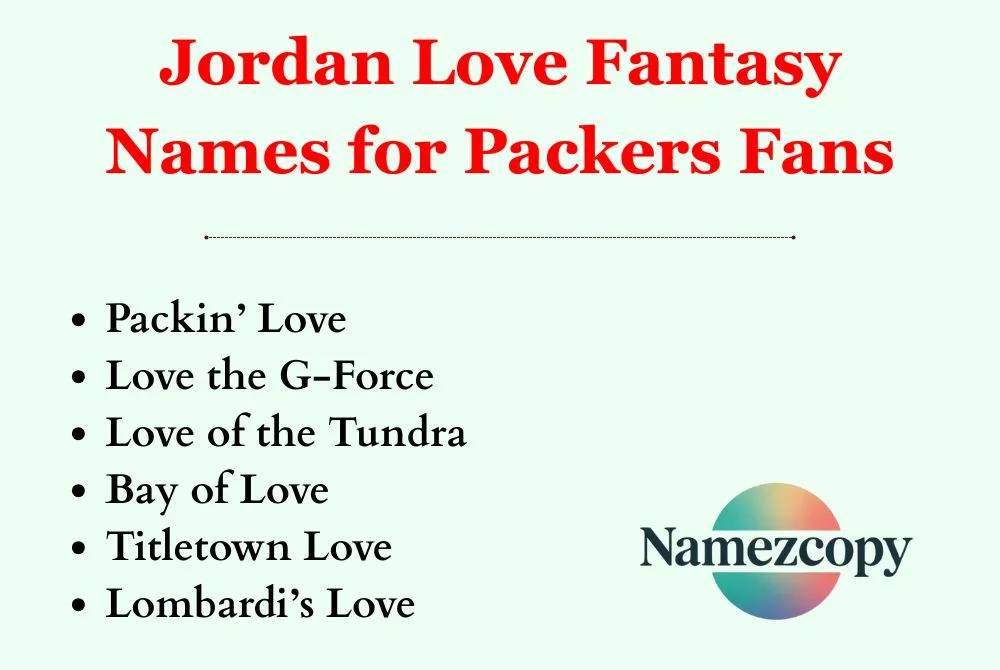 Jordan Love Fantasy Names for Packers Fans