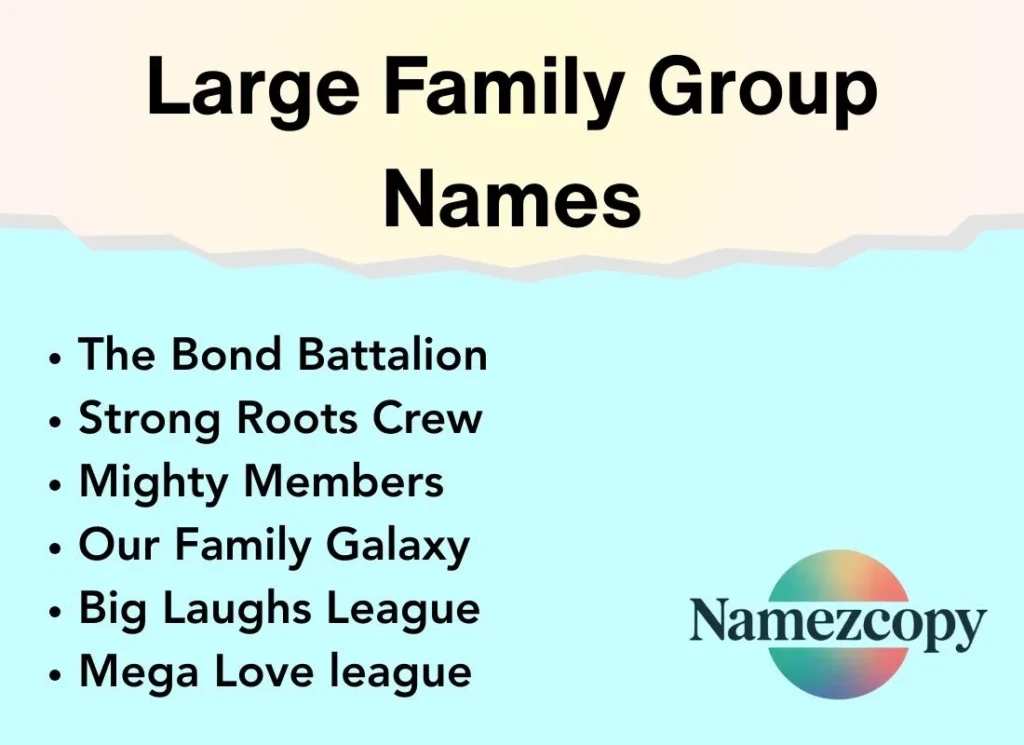 Large Family Group Names