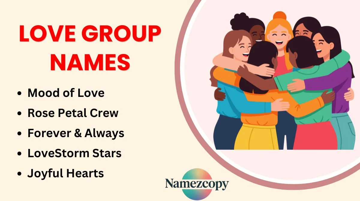 Love Group Names
