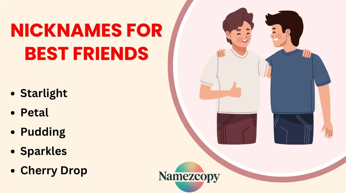 Nicknames For Best Friends