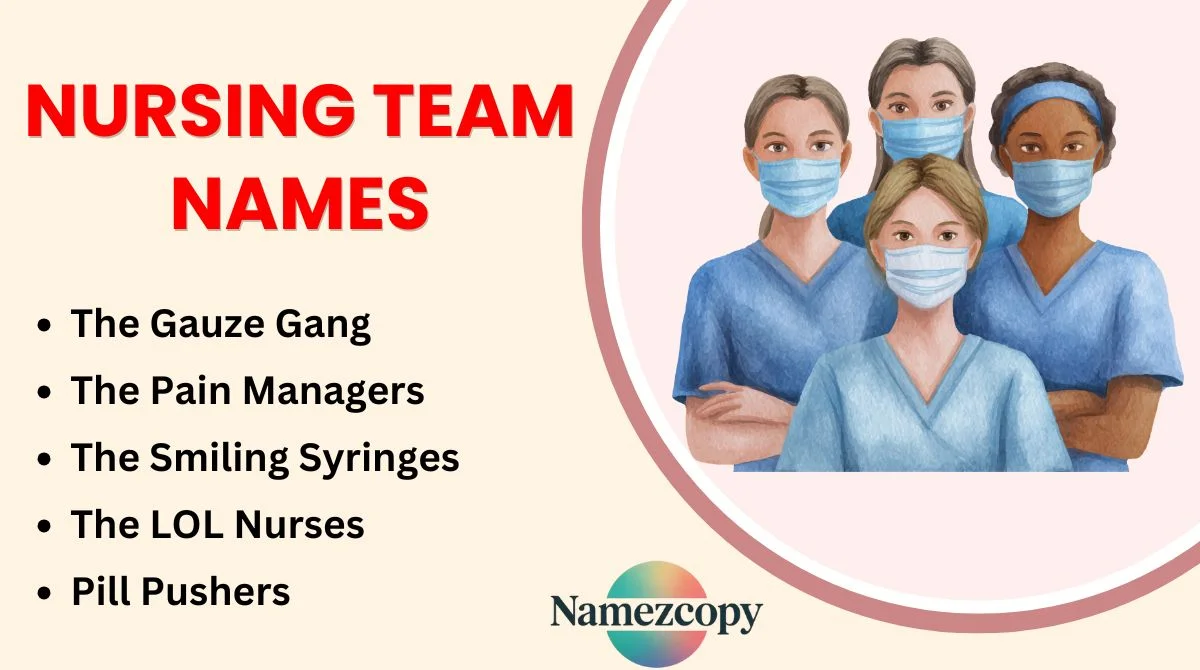 Nursing Team Names