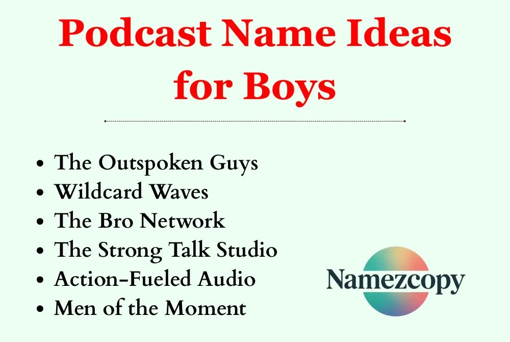 Podcast Name Ideas for Boys