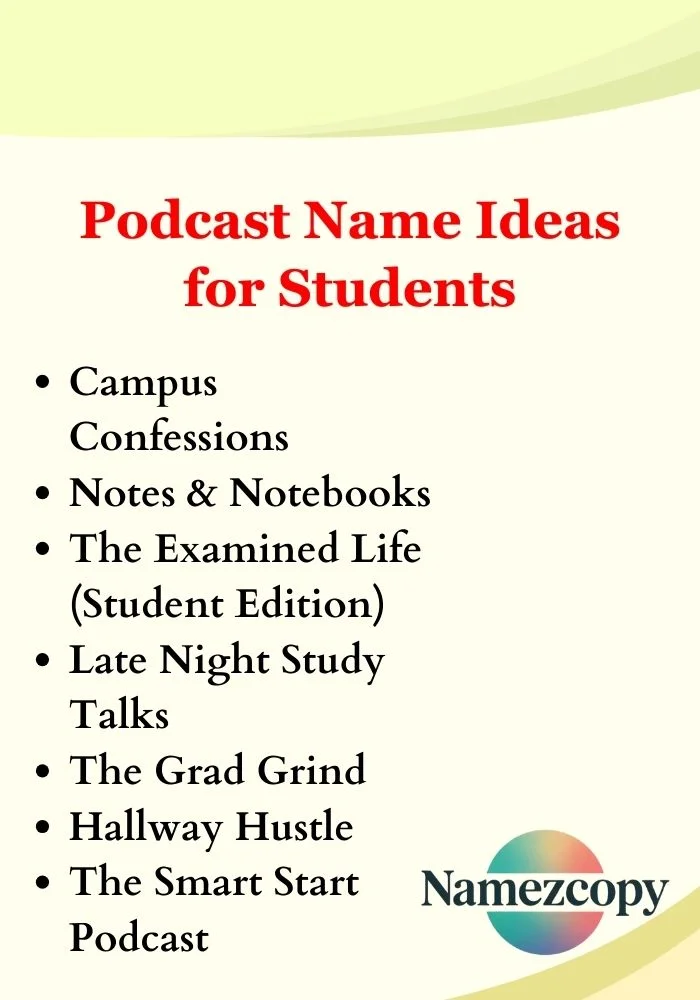 Podcast Name Ideas for Students
