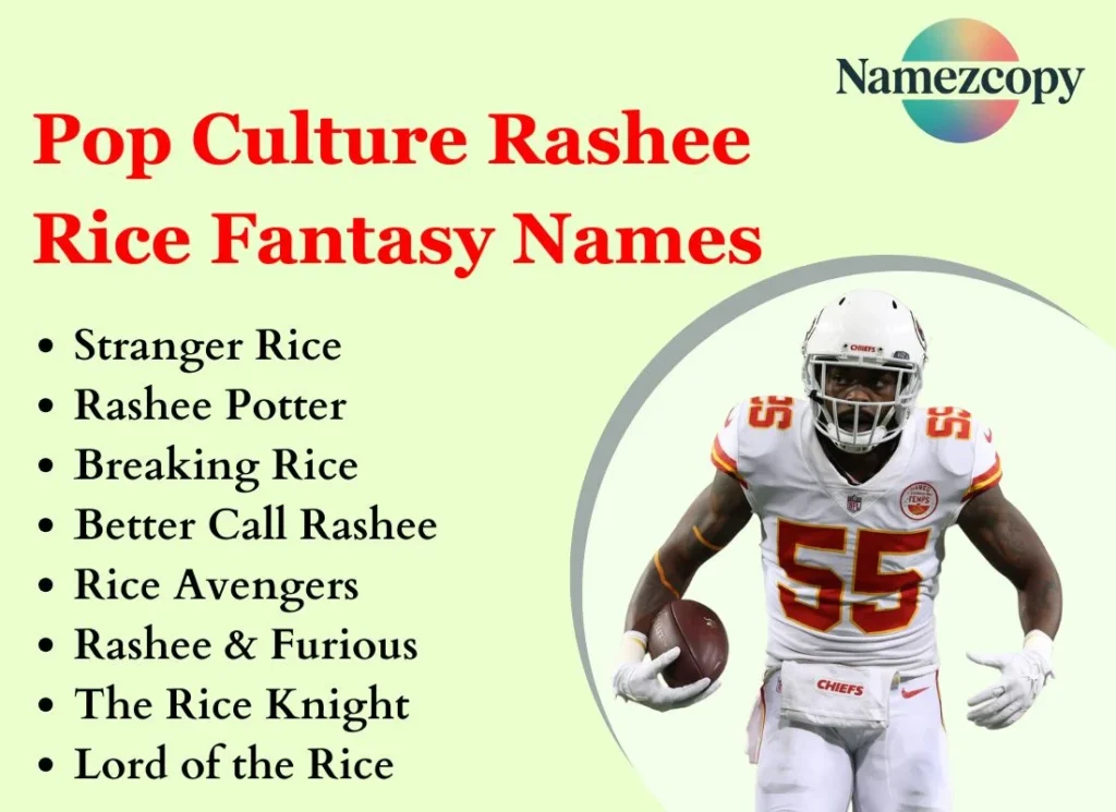 Pop Culture Rashee Rice Fantasy Names
