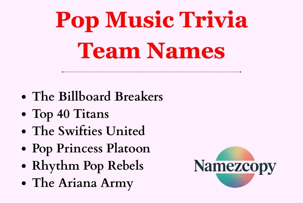 Pop Music Trivia Team Names