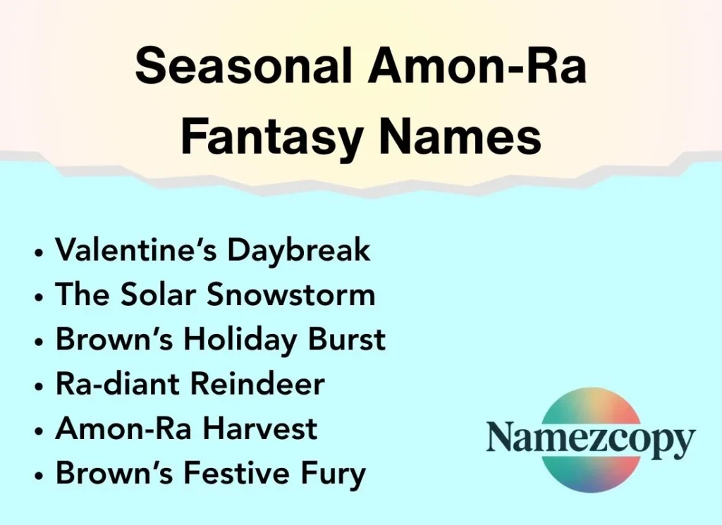 Seasonal Amon-Ra Fantasy Names