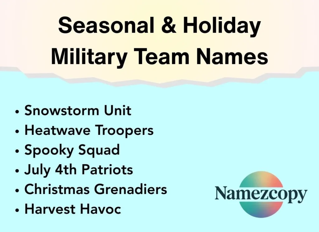 Seasonal & Holiday Military Team Names