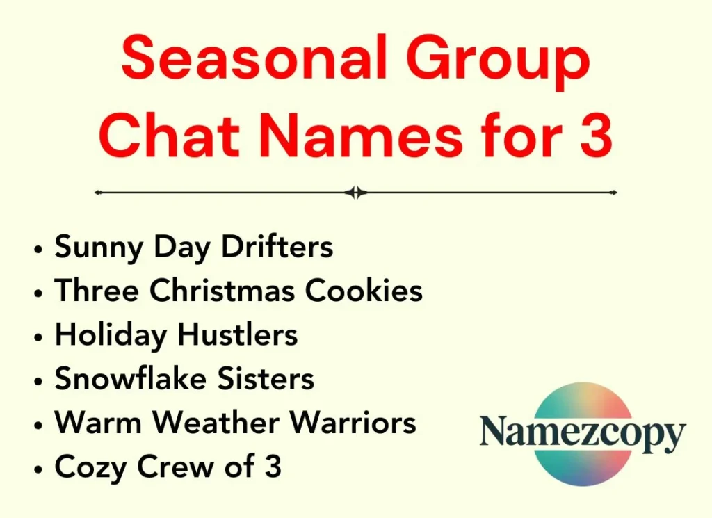 Seasonal Group Chat Names for 3