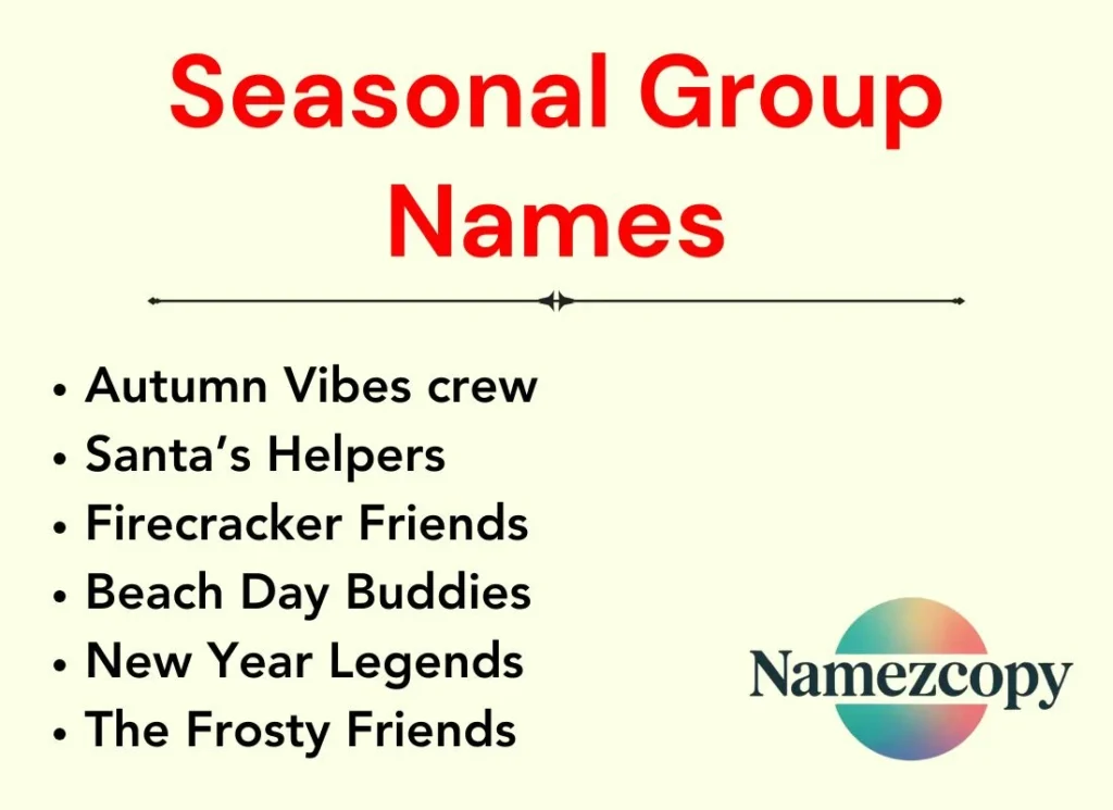 Seasonal Group Names