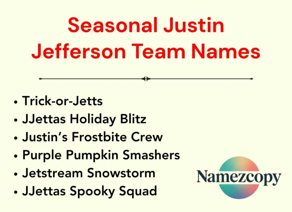 Seasonal Justin Jefferson Team Names