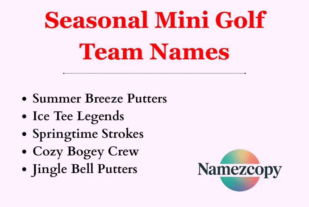 Seasonal Mini Golf Team Names