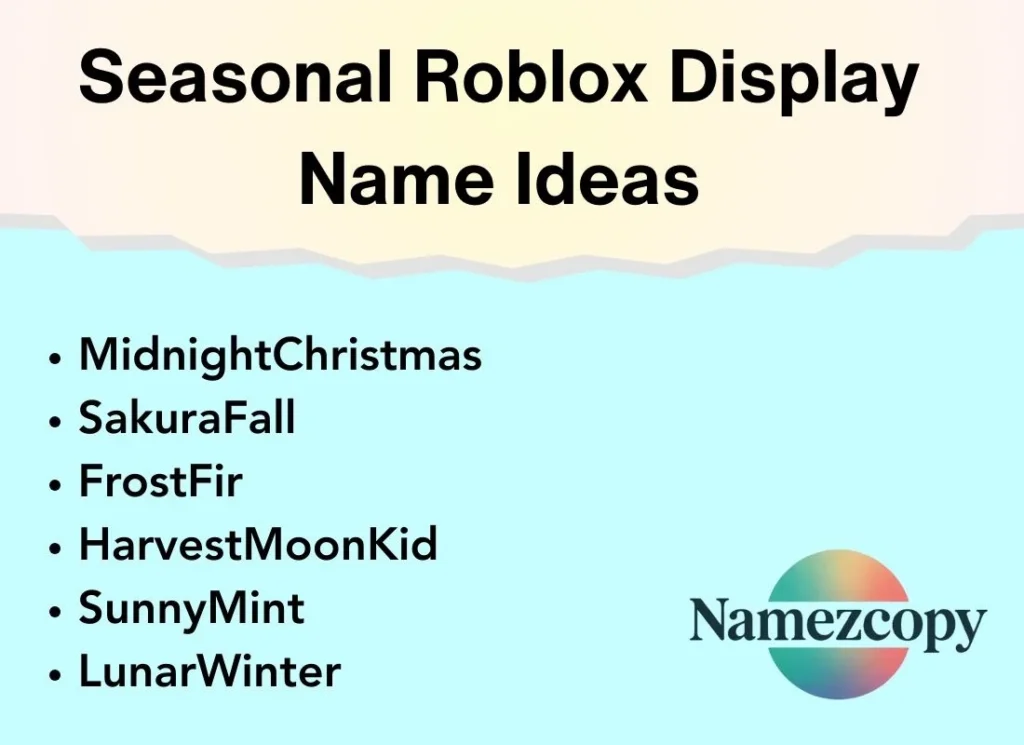 Seasonal Roblox Display Name Ideas