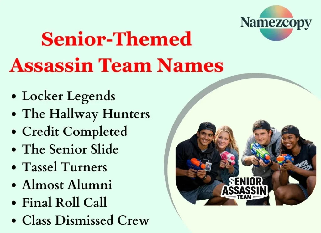 Senior-Themed Assassin Team Names