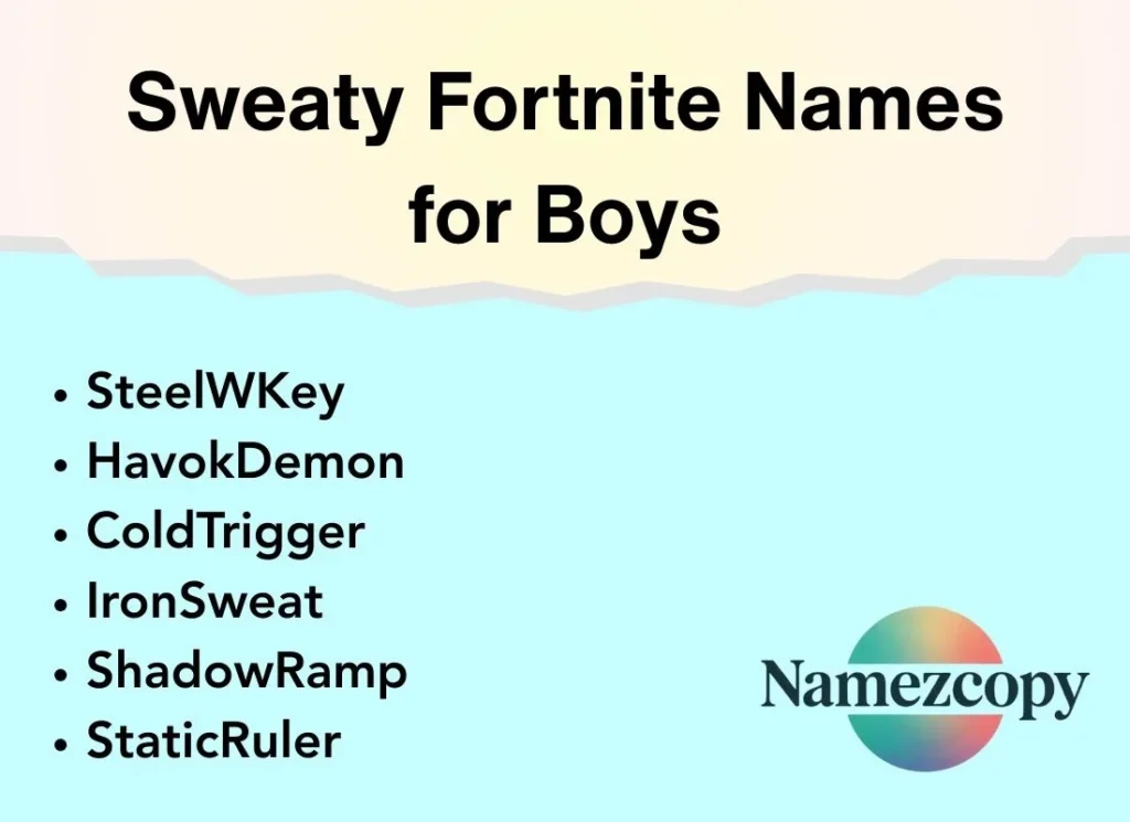 Sweaty Fortnite Names for Boys