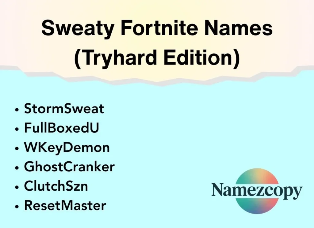 Sweaty Fortnite Names (Tryhard Edition)