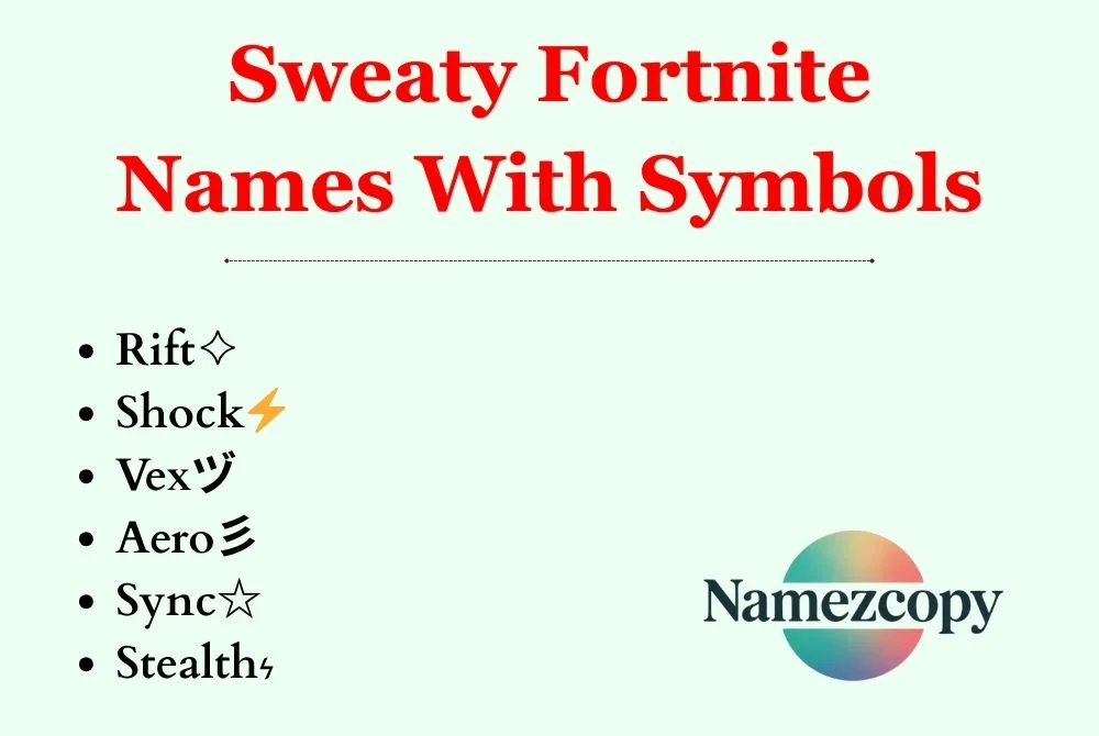 Sweaty Fortnite Names With Symbols