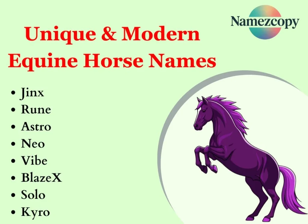Unique & Modern Equine Horse Names
