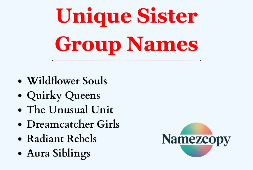 Unique Sister Group Names