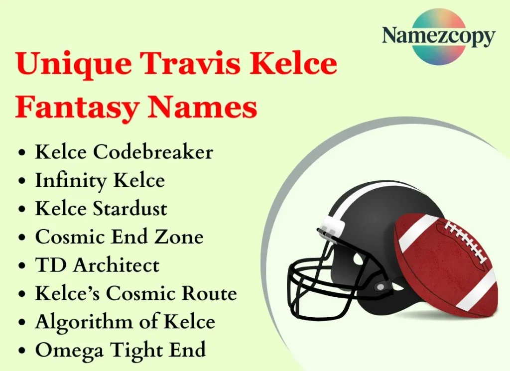 Unique Travis Kelce Fantasy Names