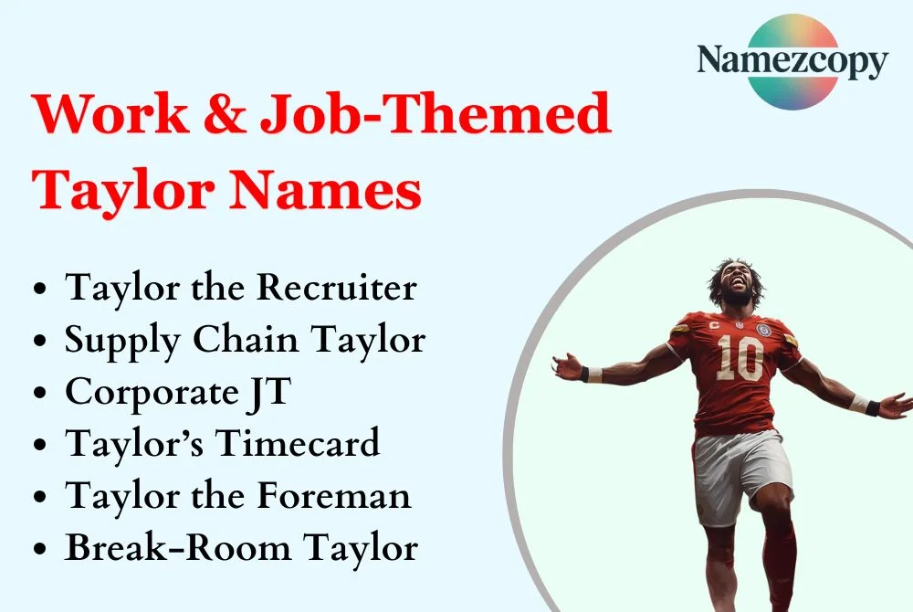 Work & Job-Themed Taylor Names