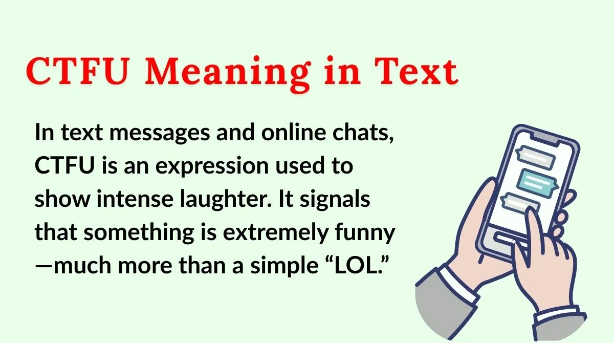 CTFU Meaning in Text