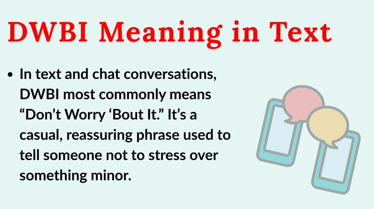 DWBI Meaning in Text