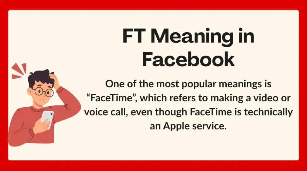 FT Meaning in Facebook