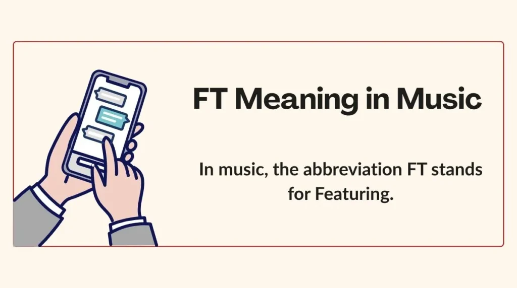 FT Meaning in Music