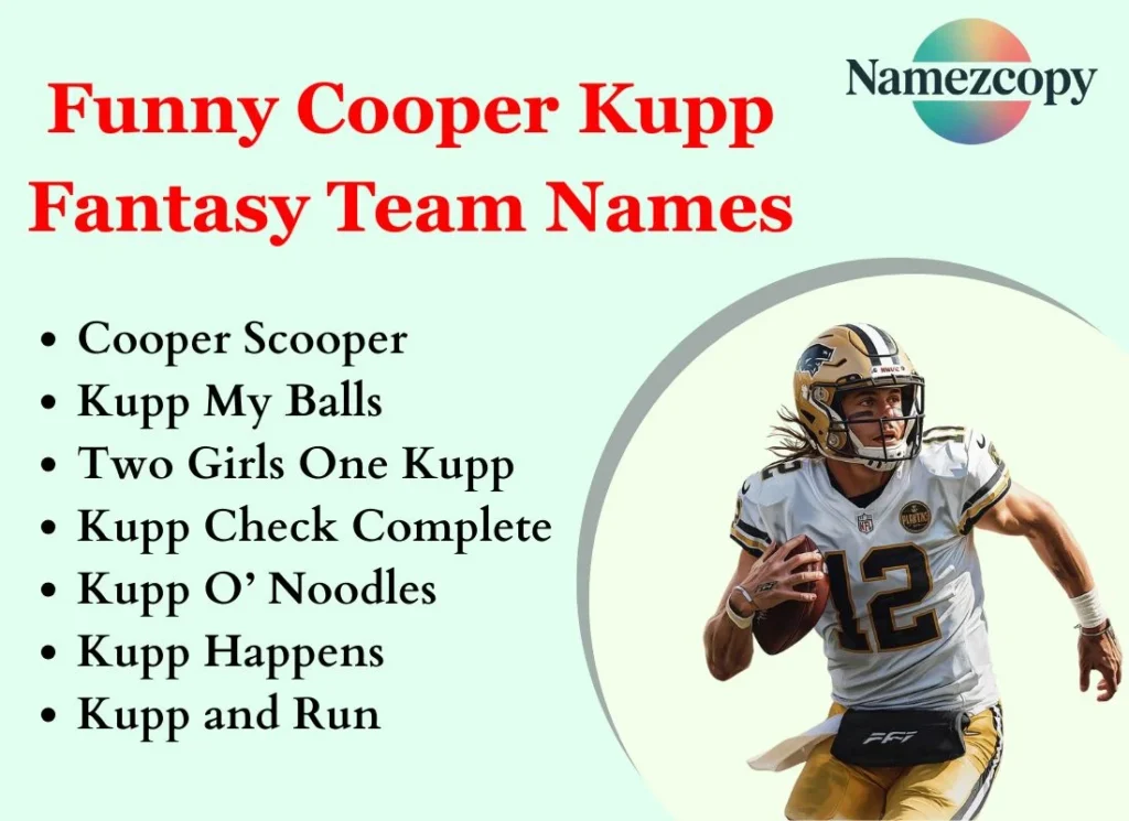 Funny Cooper Kupp Fantasy Team Names