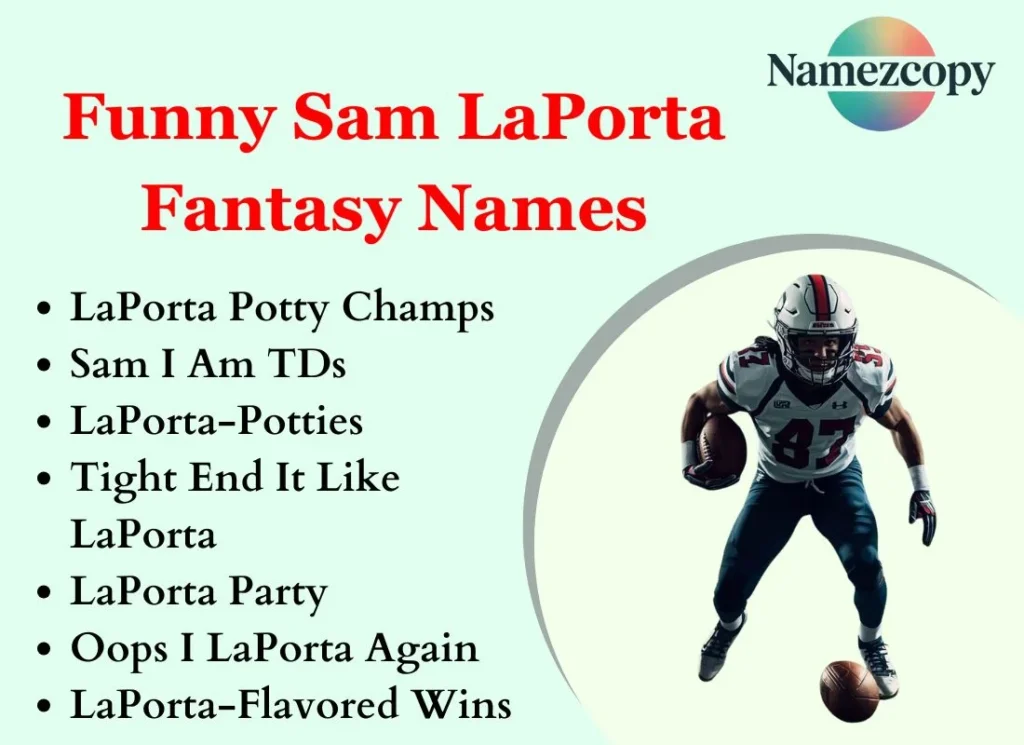 Funny Sam LaPorta Fantasy Names