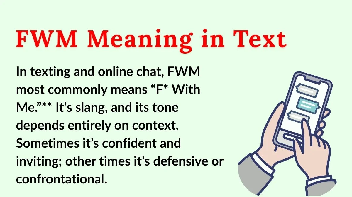 FWM Meaning in Text