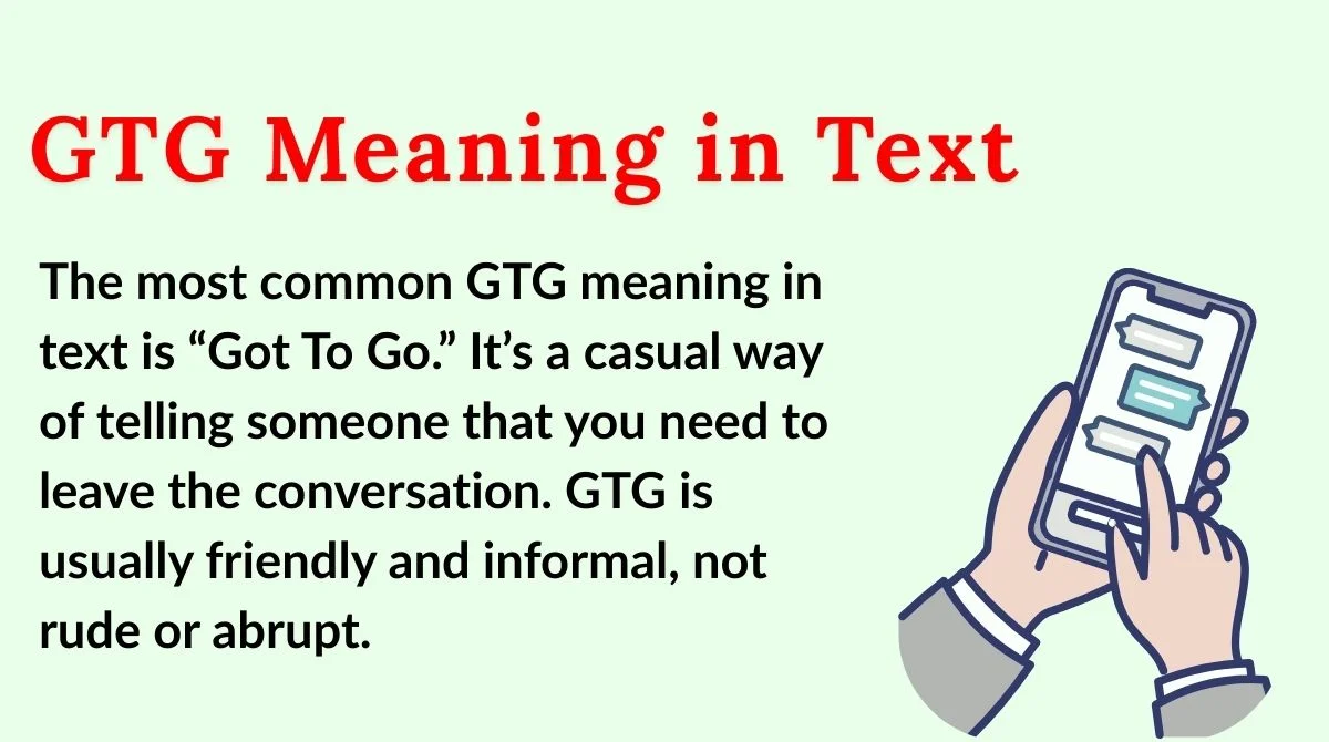 GTG Meaning in Text
