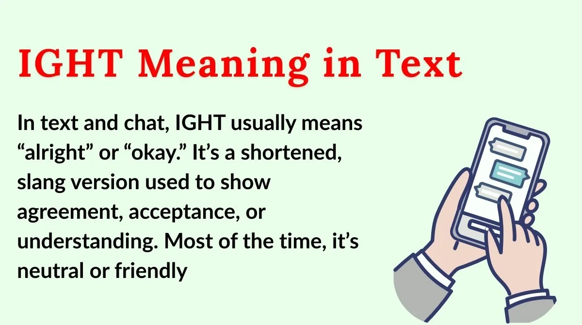 IGHT Meaning in Text