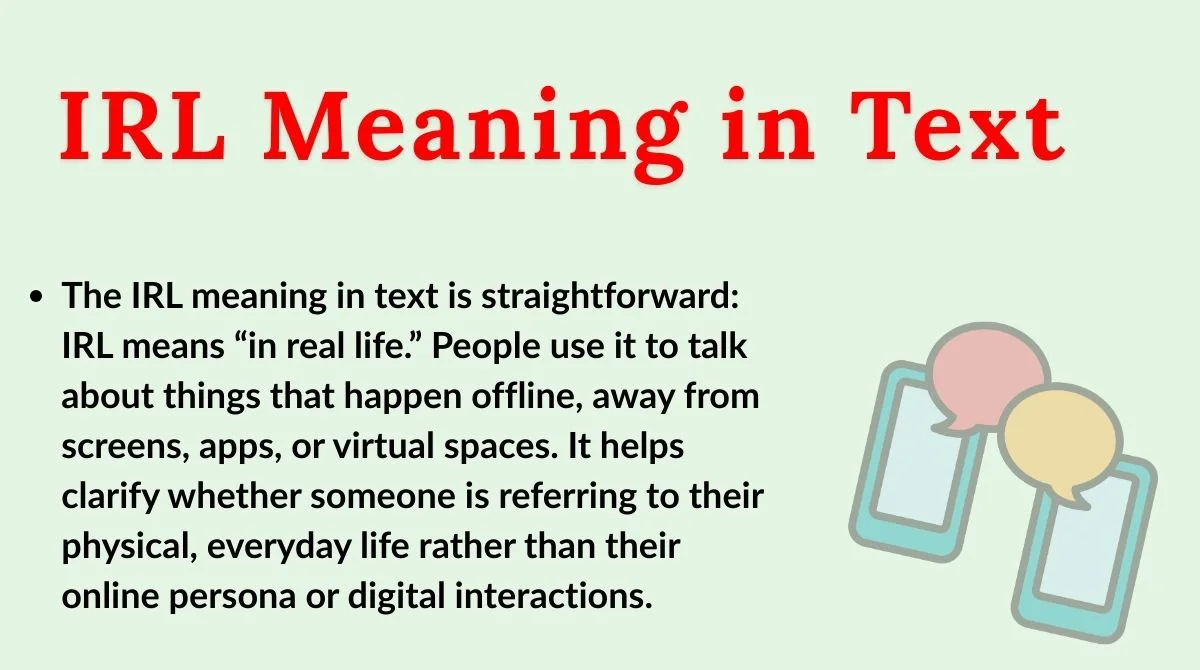 IRL Meaning in Text
