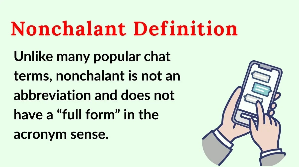 Nonchalant Definition