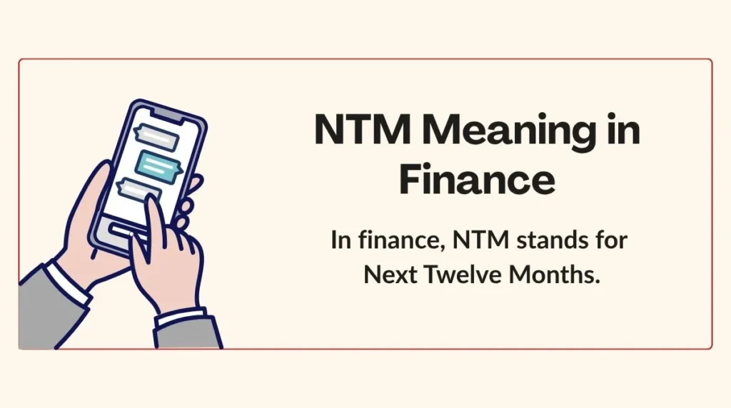 NTM Meaning in Finance