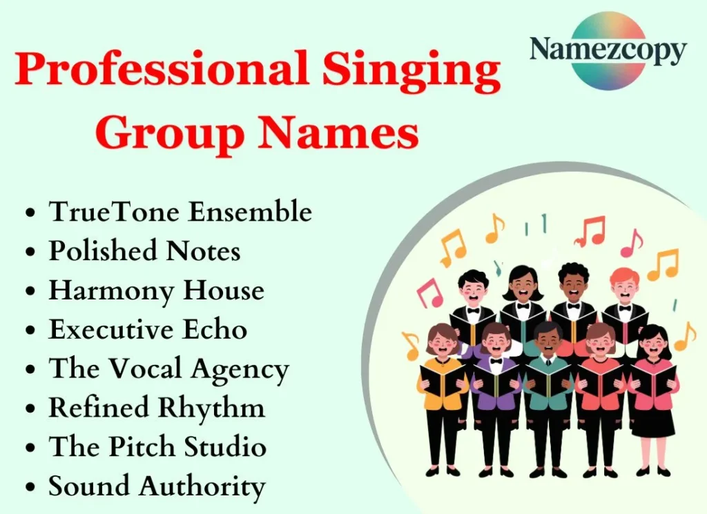 Professional Singing Group Names