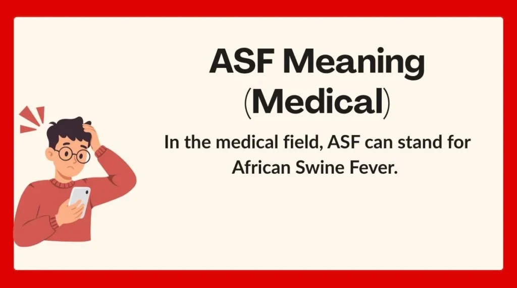ASF Meaning (Medical)