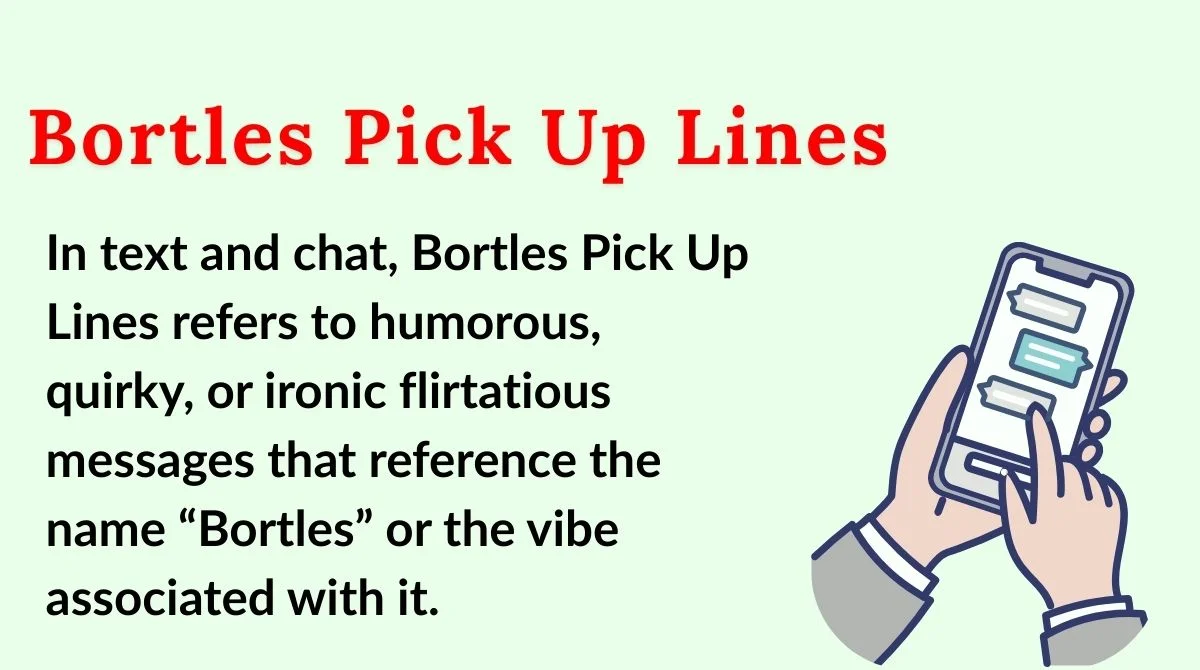 Bortles Pick Up Lines