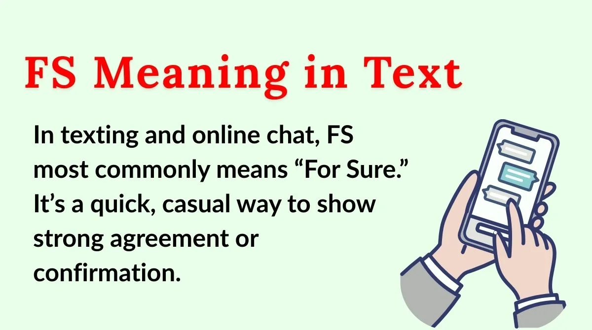 FS Meaning in Text