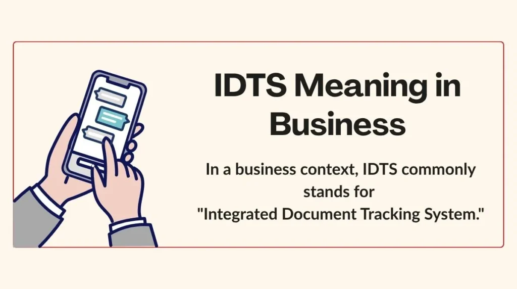 IDTS Meaning in Business