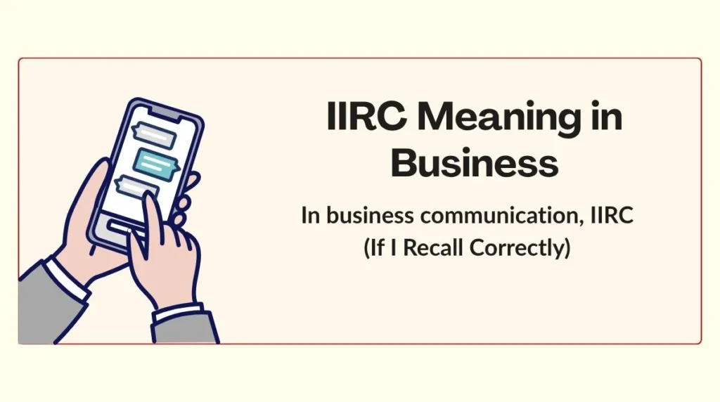 IIRC Meaning in Business