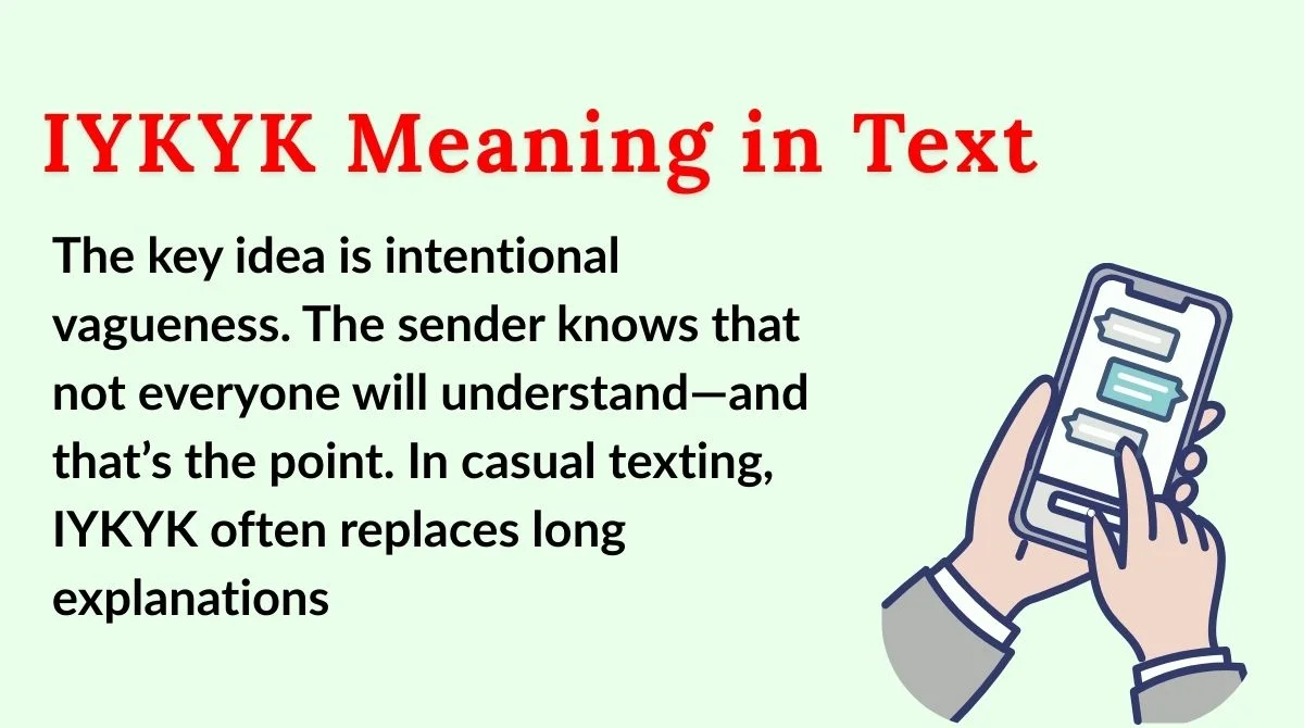 IYKYK Meaning in Text