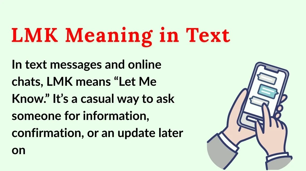 LMK Meaning in Text